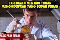 DISAAT MANUSIA SOK SOKAN MENJADI TUHAN | ALUR CERITA FILM JURASSIC PARK (1993)