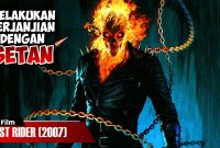 MENDAPAT KEKUATAN SUPER DARI SETAN | ALUR CERITA FILM GHOST RIDER (2007)