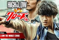 PERANG MELAWAN WILAYAH CROWS ZERO | ALUR CERITA FILM HIGH AND LOW THE WORST (2019)